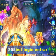 255bet login entrar